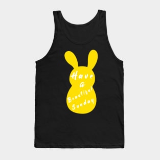 Happy Easter Bunny day, Have a Beautiful Sunday, Easter is for Jesus Tank Top